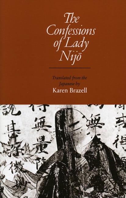 Book cover image for The Confessions of Lady Nijo ISBN: 9780804709309
